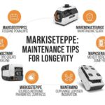 Markiseteppe: Maintenance Tips for Longevity